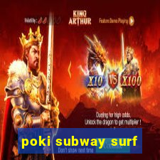 poki subway surf